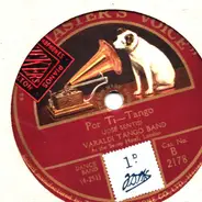 Varaldi Tango Band - Por Ti / La Mantilla