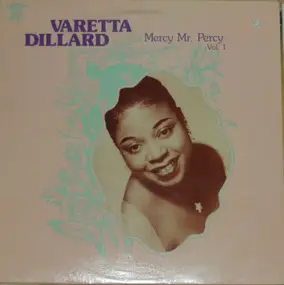 Varetta Dillard - Mercy Mr. Percy Vol. 1