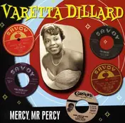 Varetta Dillard - Mercy Mr Percy