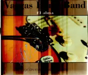 Vargas Blues Band - El Alma