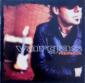 Vargas Blues Band - Feedback