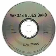CD - Vargas Blues Band - Texas Tango