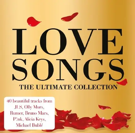 JLS, Bruno Mars, Rumer, Plan B, P!nk, u.a - Love Songs Ultimate Collection