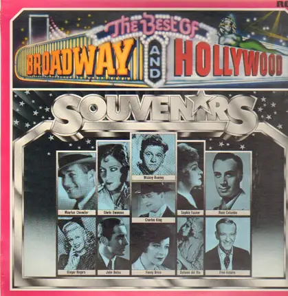 Various [Sophie Tucker, Gloria Swanson, Mickey Rooney, Fred Astaire a.o.] - The Best Of Broadway And Hollywood/Souvenirs