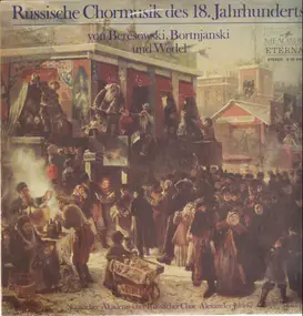 Wedel - Russische Chormusik Des 18. Jahrhunderts