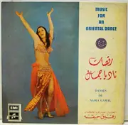 LP - Rafiq Hbayka - رقصات ناديا جمال = Music For An Oriental Dance Volume I = Danses De Nadia Gamal