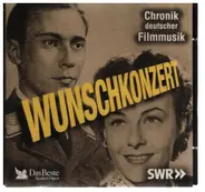 Various - Chorik deutscher Filmmusik - Wunschkonzert
