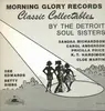 LP - Various Artists - Classic Collectables by the Detroit Soul Sisters
