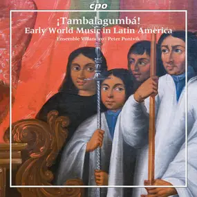 Various Artists - ¡Tambalagumbá!: Early World Music in Latin America