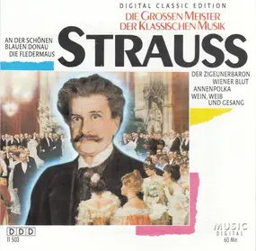 Johann Strauss II - Die Grossen Meister Der Klassischen Musik Strauss
