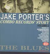 Jake Porter - Jake Porter's Combo Records Story Vol 2