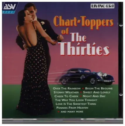 Various - Living Era - Chart-Toppers of the Thirties