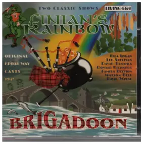 Living - Finian's Rainbow and Brigadoon