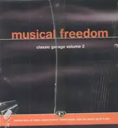 LP - Adeva, Mr. Fingers, Degrees Of Motion, Michael Watford... - Musical Freedom - Classic Garage Volume 2