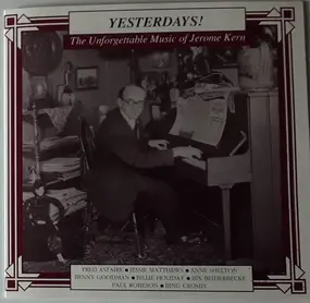 Cole Porter - " Yesterdays " The Unforgettable Music Of Jerome Kern