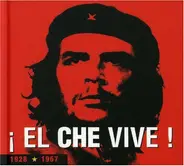 Carlos Puebla Y Sus Tradicionales a.o. - ¡ El Che Vive !