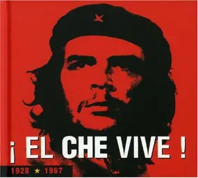 Various Artists - ¡ El Che Vive !