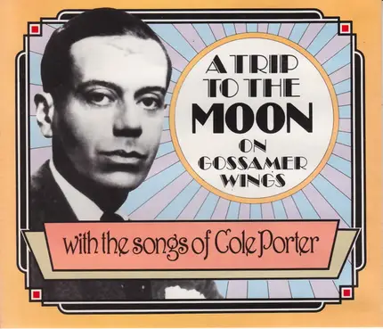 Denny Dennis, Cole Porter, Jack Hylton - A Trip To The Moon On Gossamer Wings