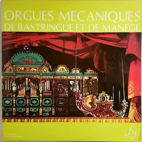 Wagner - Orgues Mécaniques De Bastringue Et De Manège