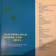Double LP - Chris Barber's Jazz Band , The Dutch Dixie College , Brian Green's Dixie Kings - 32 Super Gold Dixieland Hits