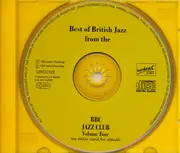 CD - Various , Alex Welsh & His Band , Diz Disley And His String Quartet , Mick Mulligan's Magnolia Jazz - The Best Of British Jazz From The BBC Jazz Club Volume 4
