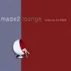 CD - Tropical Deep a.o. - Made 2 Lounge