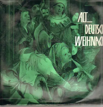 Various , Elly Ameling , Bernhard Michaelis , Hans-Ulrich Mielsch , Barry McDaniel , Collegium Aure - Altdeutsche Weihnacht