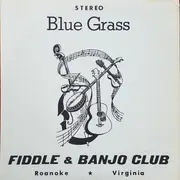 LP - Fiddle & Banjo Club - Blue Grass