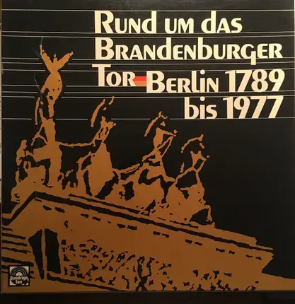 Various , Hanns-Gerhard Müller - Rund Um Das Brandenburger Tor