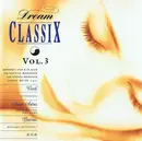CD - Verdi / Schubert / Händel / Tchaikovsky a.o. - Dream Classix Vol. 3