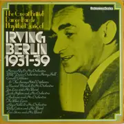 Double LP - Irving Berlin - The Great British Dance Bands Play The Music Of Irving Berlin 1931-39