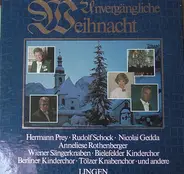 Orchester Kay Webb , Berliner Mozartchor , Berliner Kinderchor - Unvergängliche Weihnacht