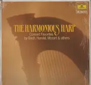 Händel / Bach / Mozart / Nicanor Zabaleta a.o. - The Harmonious Harp