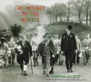 Various , Simon Care , Ashley Hutchings - The Mother Of All Morris