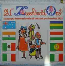 LP - Various, Piccolo Coro Dell'Antoniano - 21° Zecchino D'Oro - 4' Rassegna Internazionale Di Canzoni Per Bambini 1978
