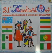 LP - Various, Piccolo Coro Dell'Antoniano - 21° Zecchino D'Oro - 4' Rassegna Internazionale Di Canzoni Per Bambini 1978
