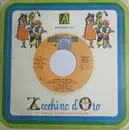 7inch Vinyl Single - Various , Piccolo Coro Dell'Antoniano - 15° Zecchino D'Oro 1973
