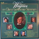 Double LP - Wagner - Im Glanz Berühmter Stimmen