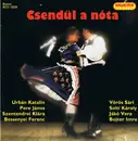 CD - Vörös Sári , Solti Károly , Jákó Vera , Bojtor Imre , Urbán Katalin , János Pere , Szente - Csendül A Nóta