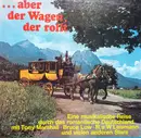 LP-Box - Hermann Prey / Berliner Symphoniker a.o. - ...Aber Der Wagen, Der Rollt