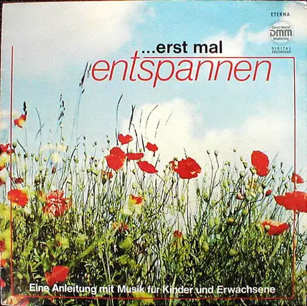Bach / Wagner / R. Strauss / Schumann a.o. - ...Erst Mal Entspannen
