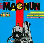 ninja man - .357 Magnun