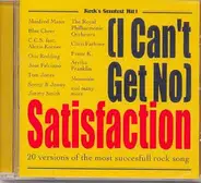 Chris Farlowe, Aretha Franklin, Junior Wells a.o. - (I Can't Get No) Satisfaction