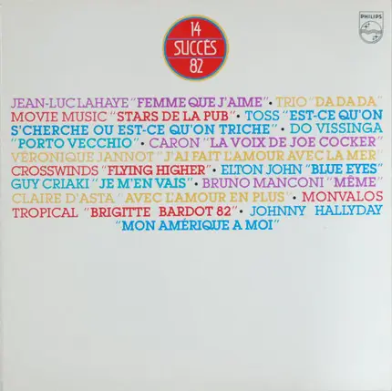 Elton John, Monvalos Tropical, Johnny Hallyday a.o. - 14 Succès 82