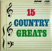 Marty Robbins, Jimmy Dean a.o. - 15 Country Greats