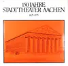 LP - Peter Mabmann, Leo Blech, Karl Burrian, a.o. - 150 Jahre Stadttheater Aachen 1825-1975