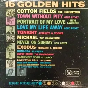 The Highway Men - 15 Golden Hits