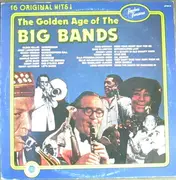 LP - Glenn Miller, Jimmy Lunceford, Woody Herman - 16 Original Hits - The Golden Age Of The Big Bands - Still Sealed