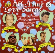 Louis Armstrong / Nat King Cole a.o. - 16 All-Time Love Songs Vol. 8