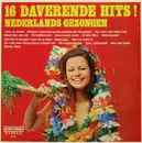LP - 16 Daverende Hits! Nederlands gezongen - 16 Daverende Hits! Nederlands gezongen
